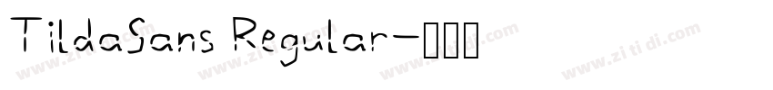 TildaSans Regular字体转换